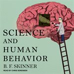 Science and human behavior cover image