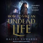 How to save an undead life cover image