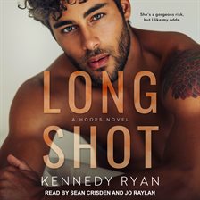 The Long Shot by A.L. Brooks The Long Shot by A.L. Brooks