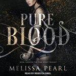 Pure blood cover image