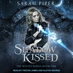 Shadow kissed cover image