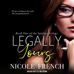 Legally yours : a novel cover image