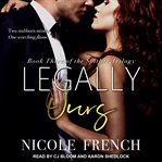 Legally ours cover image