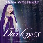 A dance with darkness cover image