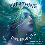 Breathing Underwater cover image