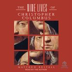 The Nine Lives of Christopher Columbus cover image