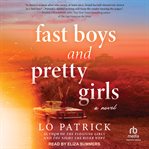 Fast Boys and Pretty Girls cover image