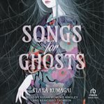 Songs for Ghosts cover image