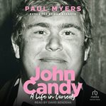John Candy : A Life In Comedy cover image