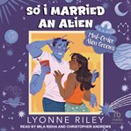 So I Married an Alien cover image
