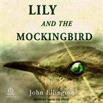 Lily and the Mockingbird cover image