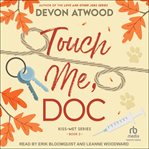 Touch Me, Doc cover image