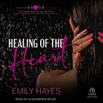 Healing of the Heart cover image