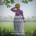 A Shadowed Charade cover image