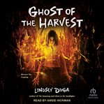 Ghost of the Harvest cover image