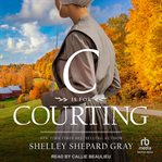 C Is for Courting cover image