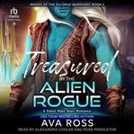 Treasured by the Alien Rogue cover image