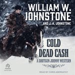 Cold Dead Cash cover image