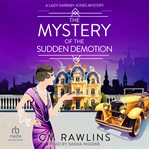 The Mystery of the Sudden Demotion cover image