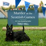 Murder at the Scottish Games cover image