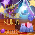 Murder at the High School Reunion cover image
