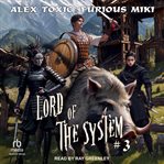 Lord of the System: Book 3 cover image