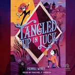 Tangled up in Luck cover image