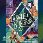 Tangled up in Nonsense cover image