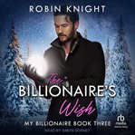 The Billionaire's Wish cover image