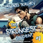 The Strongest Student: Book 1 cover image