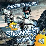 The Strongest Student: Book 3 cover image
