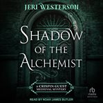 Shadow of the Alchemist cover image