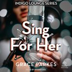 Sing for Her cover image