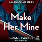 Make Her Mine cover image