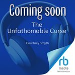 The Unfathomable Curse cover image