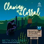 Clawing at the Corral cover image