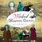 Wicked Hampton County cover image