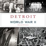 Detroit in World War II cover image