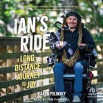 Ian's Ride : A Long-distance Journey to Joy cover image