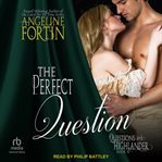 The Perfect Question cover image