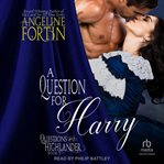 A Question for Harry cover image