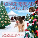 Gingerbread Danger cover image