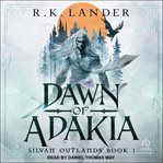Dawn of Adakia cover image