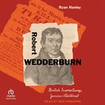 Robert Wedderburn : British Insurrectionary, Jamaican Abolitionist cover image
