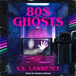 80s Ghosts cover image