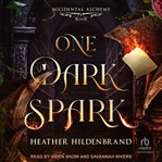 One Dark Spark