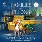Families and Felons cover image