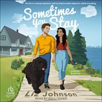Sometimes You Stay : A Red Door Inn Romance cover image