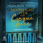 Moonlight Over the Cinque Terre cover image