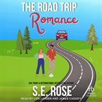 The Road Trip Romance cover image